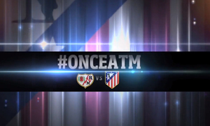 Liga 2013/14. Once del Atlético de Madrid para visitar al Rayo #onceATM